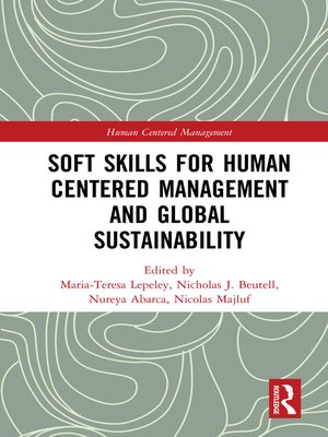 cover image of Soft Skills for Human Centered Management and Global Sustainability